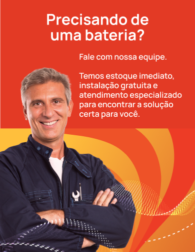 Precisando de uma bateria? Fale com nossa equipe.